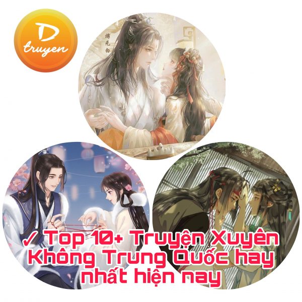 truyen xuyen khong trung quoc 600x600 - ✓ Top 10+ Truyện Xuyên Không Trung Quốc hay nhất hiện nay