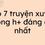 truyện xuyên không h+